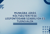 Munkába Járás Költségtérítése